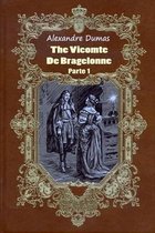 The Vicomte de Bragelonne Parte 1