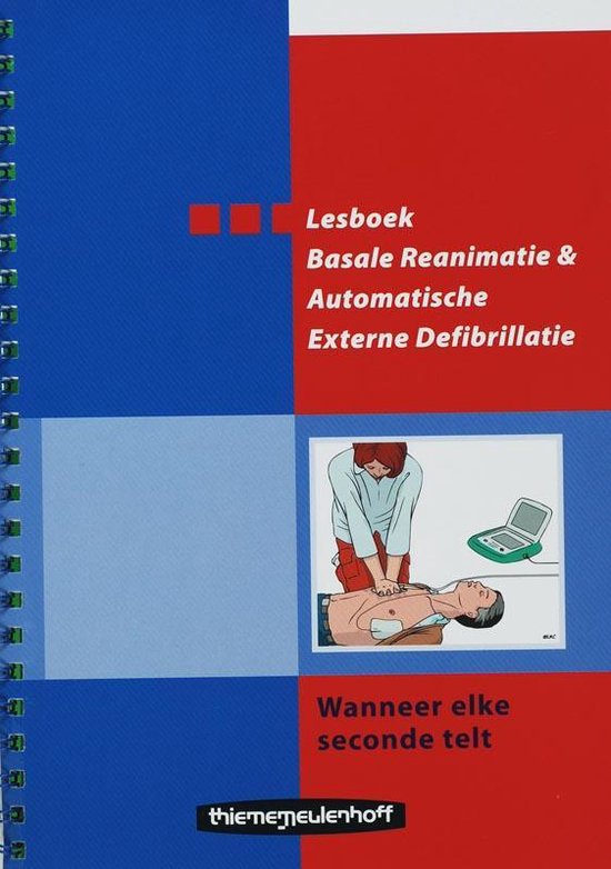 Lesboek Basale Reanimatie & Automatische Externe Defibrillatie. Een illustratie toont hoe reanimatie wordt uitgevoerd.
