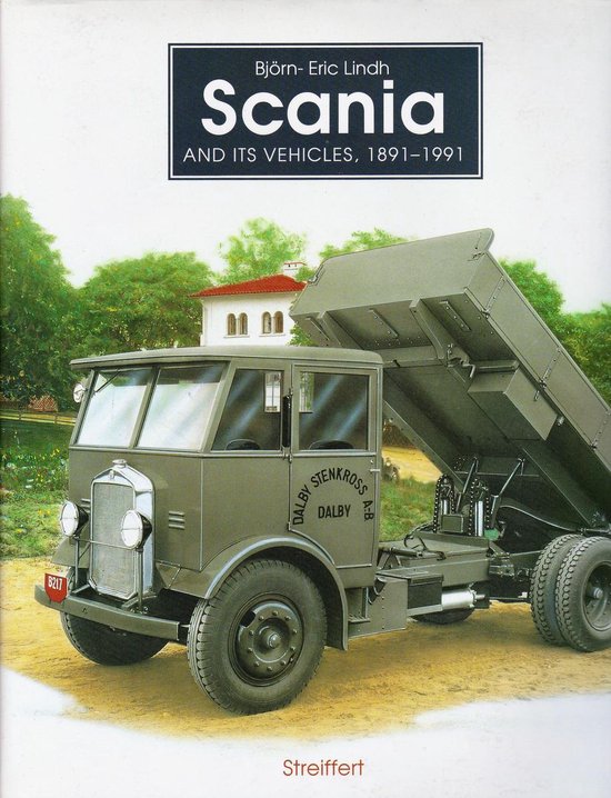 Scania and its vehicles, 1891-1991