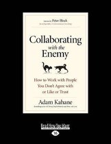 Collaborating with the Enemy