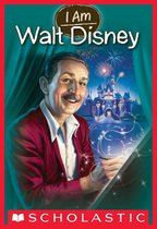 I Am 11 - I Am Walt Disney (I Am #11)