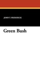 Green Bush