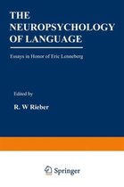 The Neuropsychology of Language