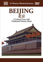 Beijing:a Musical Journey