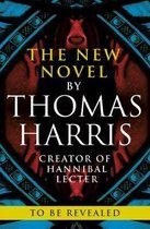 Boek "The New Novel" van Thomas Harris, maker van Hannibal Lecter. To Be Revealed.