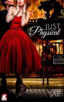The Hollywood Series 4 - Just Physical