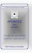 Apuntes Para Mando A Cargo De Personal Técnico Operativo.