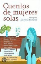 Cuentos de Mujeres Solas (Stories about Lonely Women)