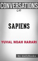Boekomslag van 'Sapiens: A Brief History of Humankind by Yuval Noah Harari | Conversation Starters'