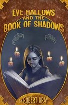 Eve Hallows and the Book of Shadows