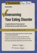 Overcoming Your Eating Disorder: Workbook