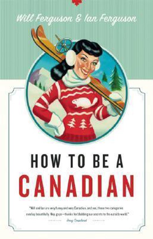 How to Be a Canadian - cover