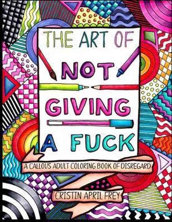 The Art of Not Giving a Fuck - cover