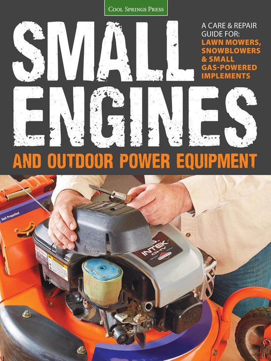 Small Engines and Outdoor Power Equipment