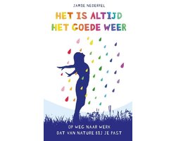 Omslag van Het is altijd het goede weer