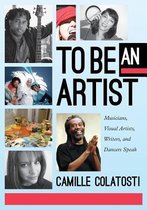 To Be an Artist