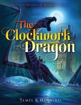 Section 13-The Clockwork Dragon