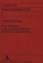 Freie Mitarbeiter in Der Ausserbetrieblichen Beruflichen Weiterbildung