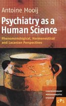 Contemporary Psychoanalytic Studies- Psychiatry as a Human Science