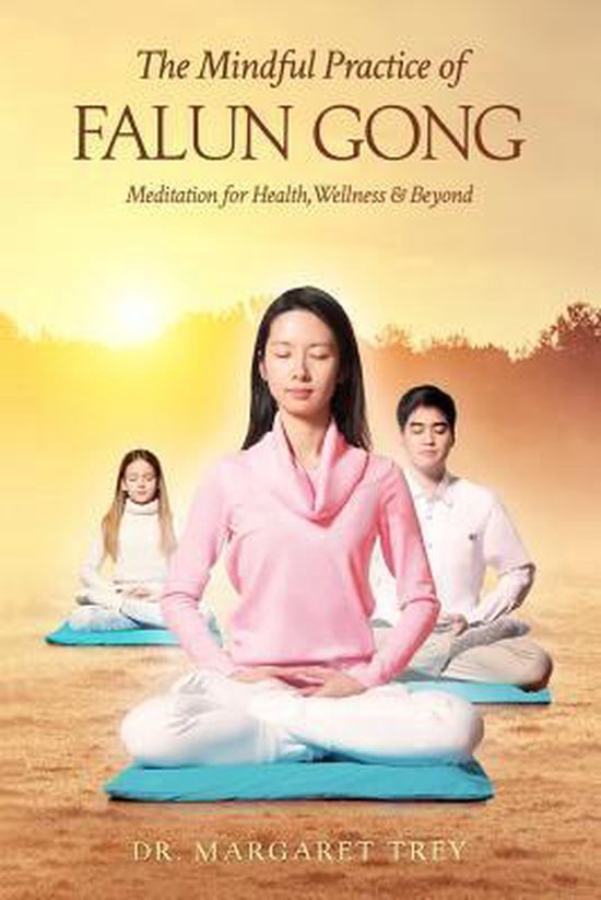 The Mindful Practice of Falun Gong - cover