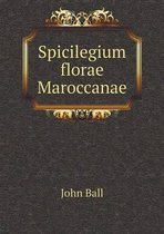 Spicilegium florae Maroccanae