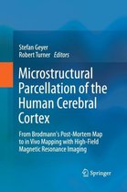 Microstructural Parcellation of the Human Cerebral Cortex