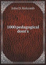 1000 pedagogical dont's