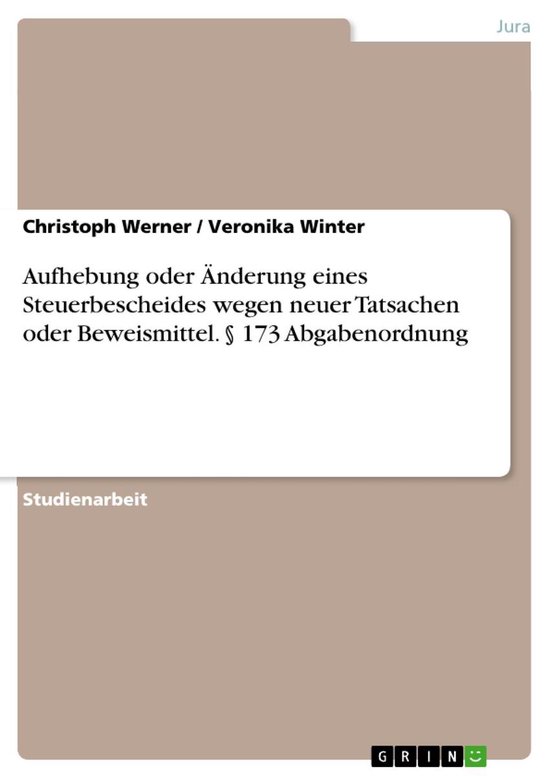 Aufhebung oder Änderung eines Steuerbescheides wegen neuer  ... - cover