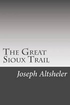 The Great Sioux Trail