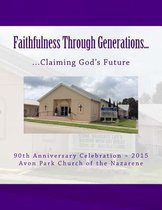 Faithfulness Through Generations: Claiming God's Future
