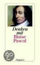 Denken mit Blaise Pascal