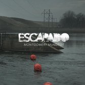 Escapado - Montgomery Mundtot (CD)