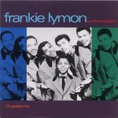 25 Hits: Frankie Lymon and Teenagers