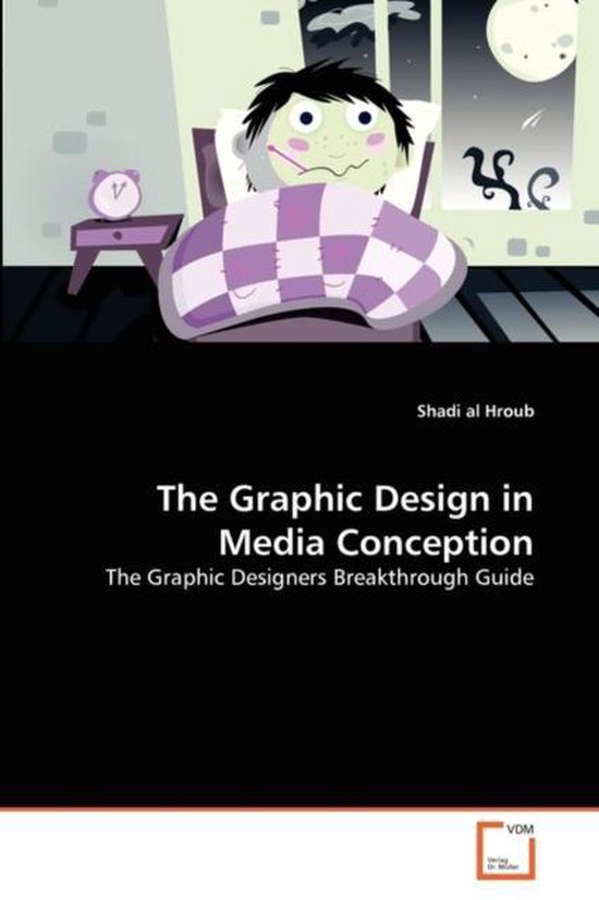 The Graphic Design in Media Conception - cover