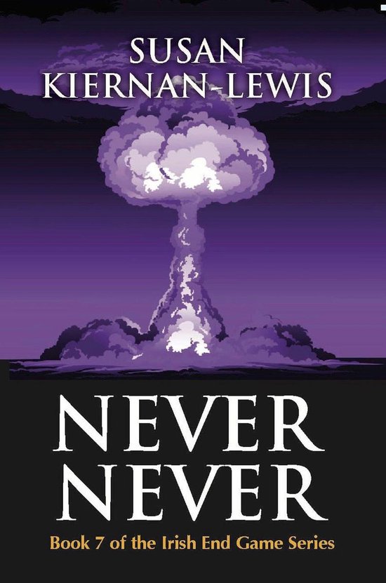 The Irish End Games 7 - Never Never - cover