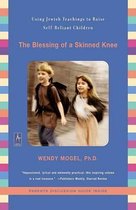 The Blessing of a Skinned Knee