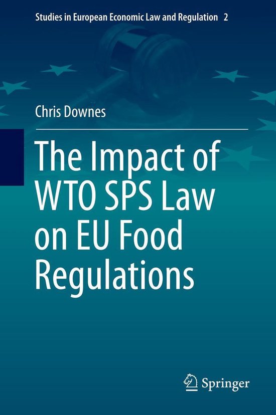 Law and Criminology (R0) - The Impact of WTO SPS Law on EU F ... - cover