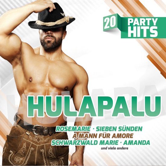 Hulapalu - 20 Party Hits - Die Grob