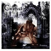 Crowhead - Frozen (CD)