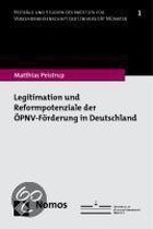 Legitimation und Reformpotenziale der ÖPNV-Förderung in Deutschland