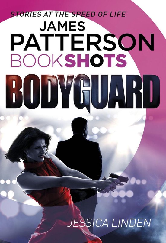 Bodyguard Series Bodyguard Ebook James Patterson 9781786530516 Boeken