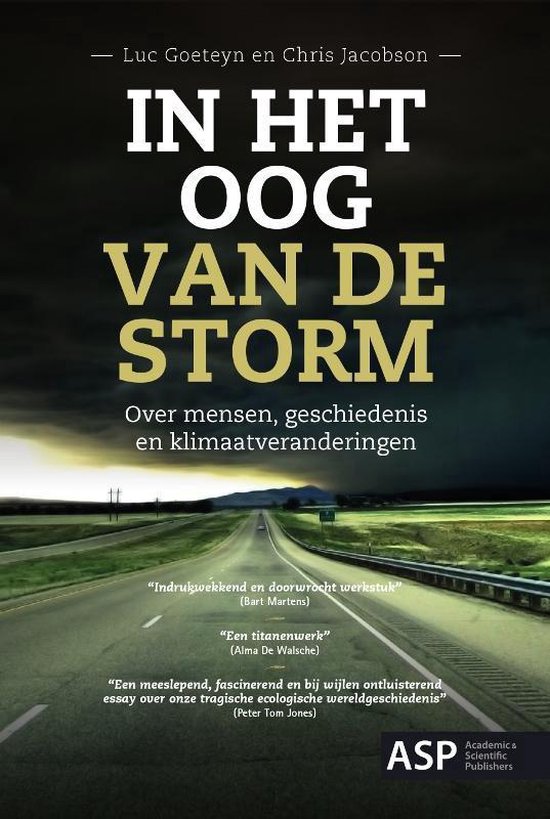 In het oog van de storm | 9789057181443 | Luc Goeteyn | Boeken | bol.com