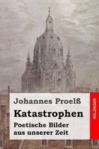 Katastrophen