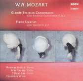 Mozart: Grande Sestetto Concertante (after Sinfonie Concertante K. 364); Piano Quartet (after Quintet K. 452)