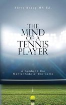 The Mind of a Tennis Player