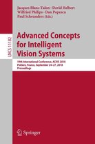 Lecture Notes in Computer Science 11182 - Advanced Concepts for Intelligent Vision Systems