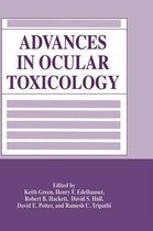 Advances in Ocular Toxicology