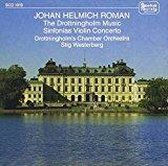 Roman: The Drottningholm Music; Sinfonias; Violin Concerto