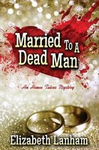 Married to a Dead Man