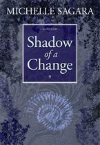 Shadow of a Change